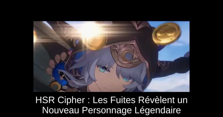 HSR Cipher : Les Fuites Révèlent un Nouveau Personnage Légendaire