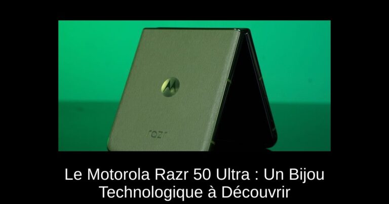 Le Motorola Razr 50 Ultra : Un Bijou Technologique à Découvrir