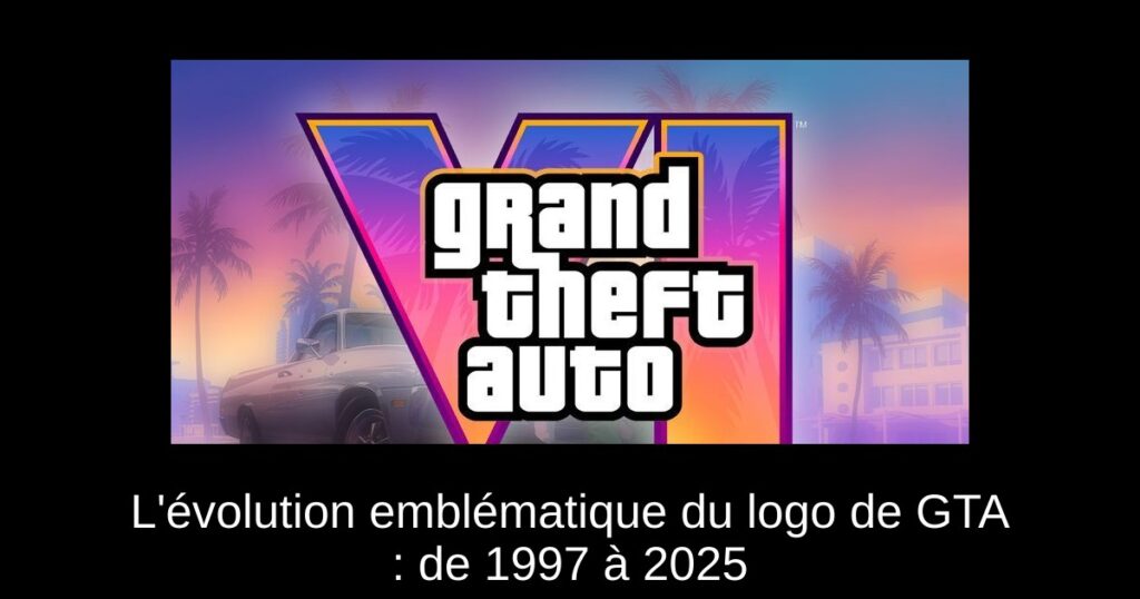 L&rsquo;évolution emblématique du logo de GTA : de 1997 à 2025