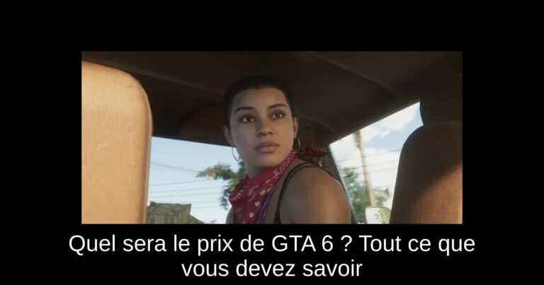 Quel sera le prix de GTA 6 ? Tout ce que vous devez savoir