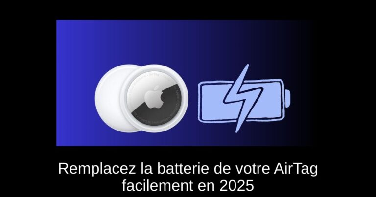 Remplacez la batterie de votre AirTag facilement en 2025