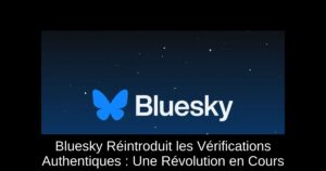 Bluesky Réintroduit les Vérifications Authentiques : Une Révolution en Cours