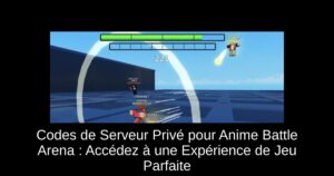 Codes de Serveur Privé pour Anime Battle Arena : Accédez à une Expérience de Jeu Parfaite