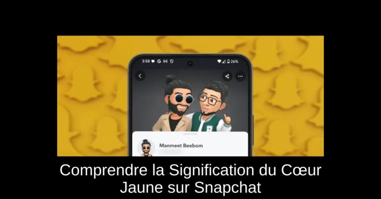 Comprendre la Signification du Cœur Jaune sur Snapchat
