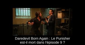 Daredevil Born Again : Le Punisher est-il mort dans l'épisode 9 ?