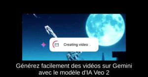 Générez facilement des vidéos sur Gemini avec le modèle d’IA Veo 2