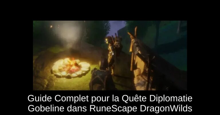 Guide Complet pour la Quête Diplomatie Gobeline dans RuneScape DragonWilds