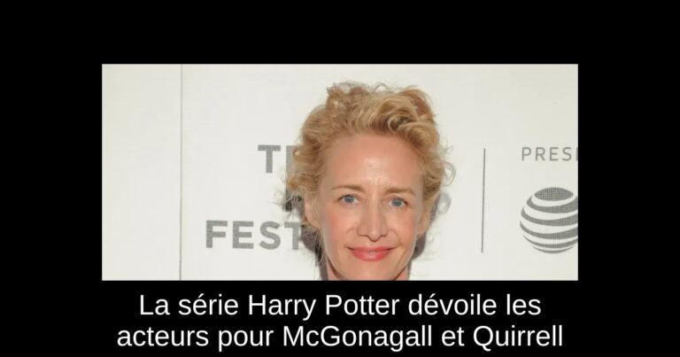 La série Harry Potter dévoile les acteurs pour McGonagall et Quirrell