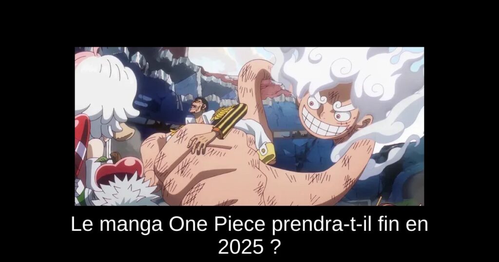 Le manga One Piece prendra-t-il fin en 2025 ?