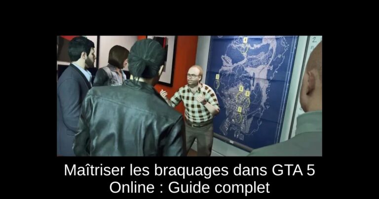 Maîtriser les braquages dans GTA 5 Online : Guide complet