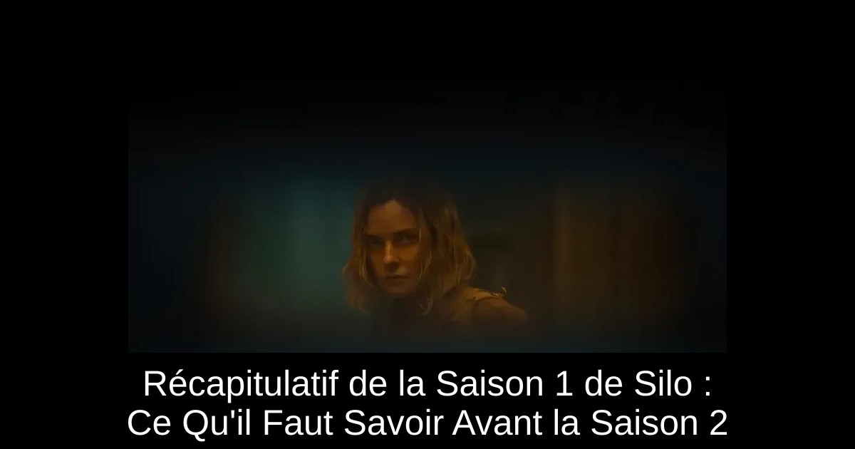 Récapitulatif de la Saison 1 de Silo : Ce Qu'il Faut Savoir Avant la Saison 2