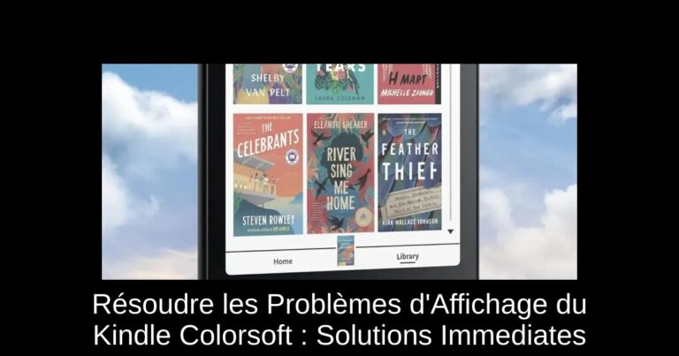 Résoudre les Problèmes d'Affichage du Kindle Colorsoft : Solutions Immediates