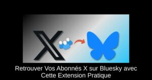 Retrouver Vos Abonnés X sur Bluesky avec Cette Extension Pratique