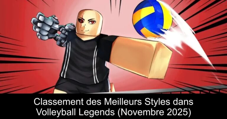 Classement des Meilleurs Styles dans Volleyball Legends (Novembre 2025)