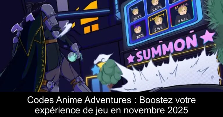 Codes Anime Adventures : Boostez votre expérience de jeu en novembre 2025