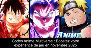 Codes Anime Multiverse : Boostez votre expérience de jeu en novembre 2025