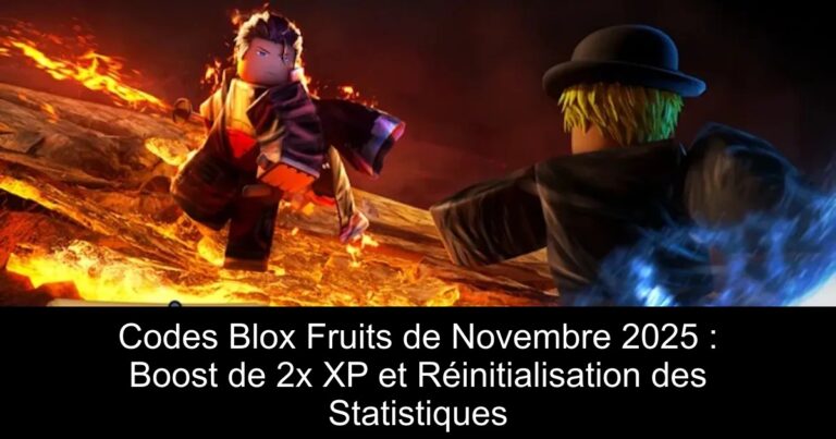 Codes Blox Fruits de Novembre 2025 : Boost de 2x XP et Réinitialisation des Statistiques
