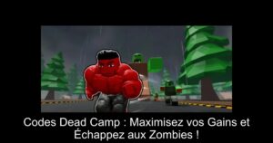 Codes Dead Camp : Maximisez vos Gains et Échappez aux Zombies !