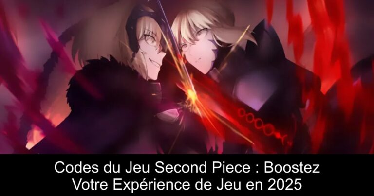 Codes du Jeu Second Piece : Boostez Votre Expérience de Jeu en 2025