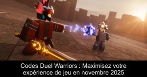 Codes Duel Warriors : Maximisez votre expérience de jeu en novembre 2025