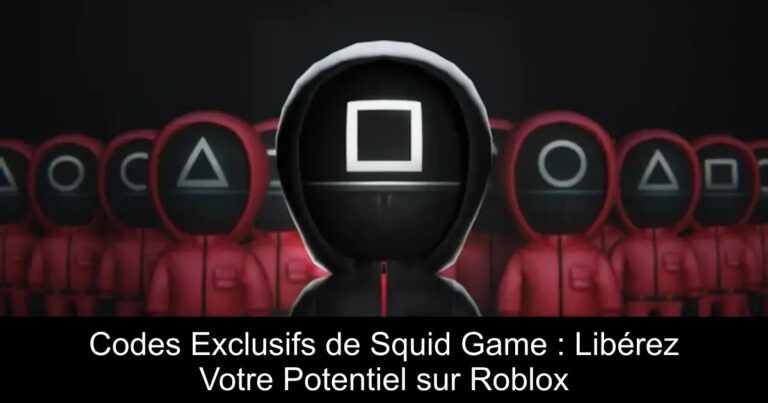 Codes Exclusifs de Squid Game : Libérez Votre Potentiel sur Roblox