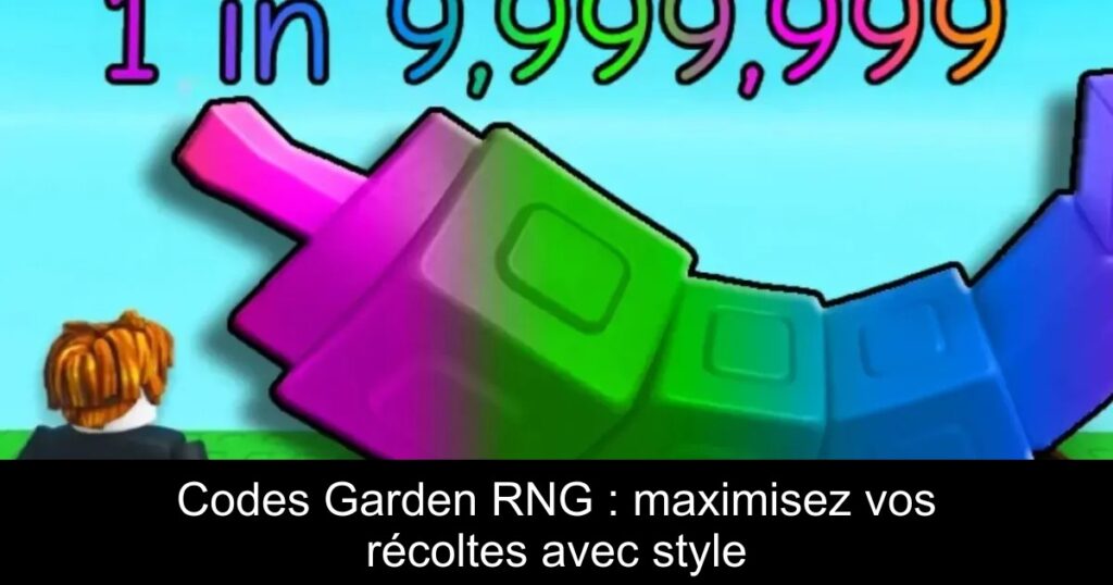 Codes Garden RNG : maximisez vos récoltes avec style