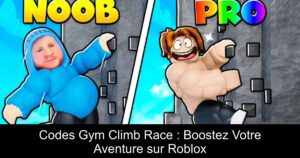 Codes Gym Climb Race : Boostez Votre Aventure sur Roblox