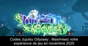 Codes Jujutsu Odyssey : Maximisez votre expérience de jeu en novembre 2025