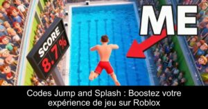 Codes Jump and Splash : Boostez votre expérience de jeu sur Roblox