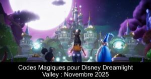 Codes Magiques pour Disney Dreamlight Valley : Novembre 2025