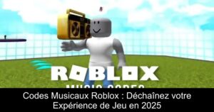 Codes Musicaux Roblox : Déchaînez votre Expérience de Jeu en 2025