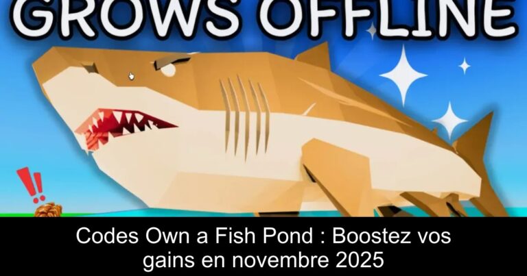 Codes Own a Fish Pond : Boostez vos gains en novembre 2025