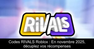 Codes RIVALS Roblox : En novembre 2025, décuplez vos récompenses