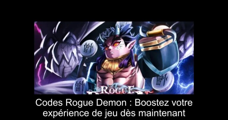 Codes Rogue Demon : Boostez votre expérience de jeu dès maintenant