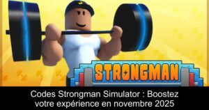 Codes Strongman Simulator : Boostez votre expérience en novembre 2025