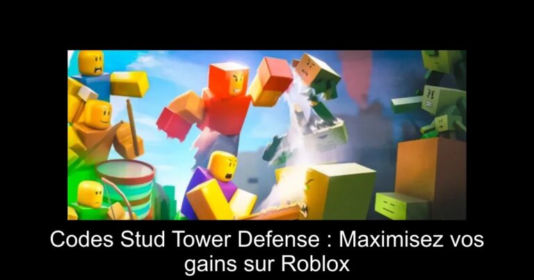 Codes Stud Tower Defense : Maximisez vos gains sur Roblox