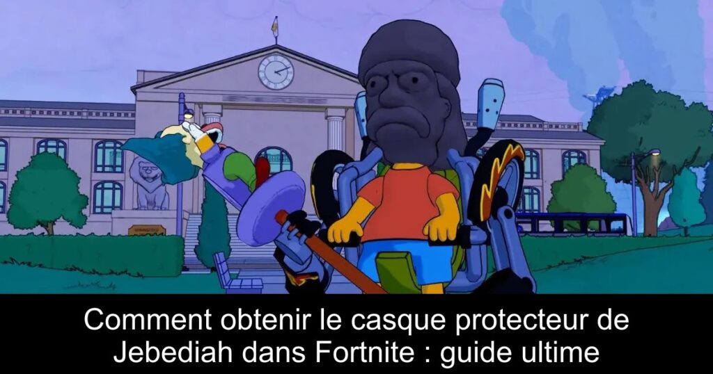 Comment obtenir le casque protecteur de Jebediah dans Fortnite : guide ultime
