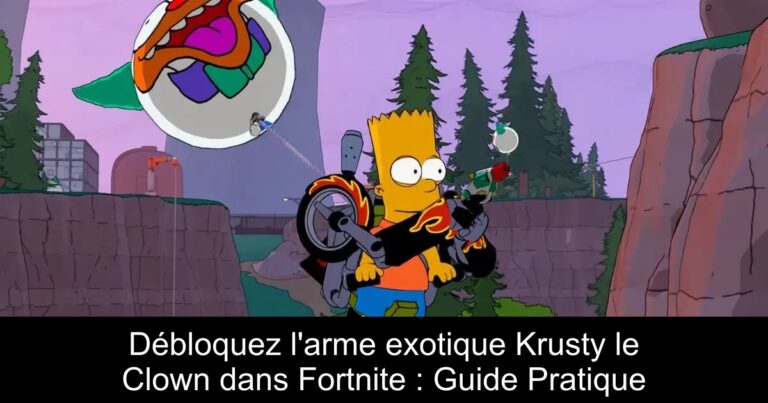 Débloquez l'arme exotique Krusty le Clown dans Fortnite : Guide Pratique