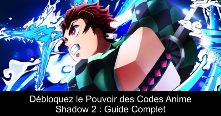 Débloquez le Pouvoir des Codes Anime Shadow 2 : Guide Complet