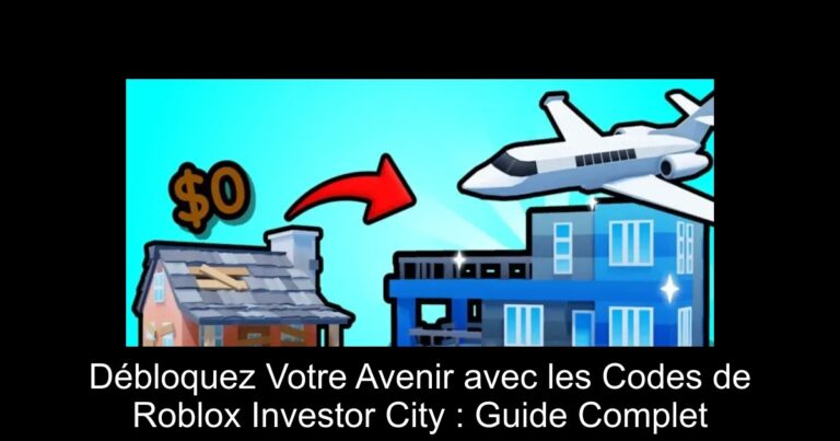 Débloquez Votre Avenir avec les Codes de Roblox Investor City : Guide Complet
