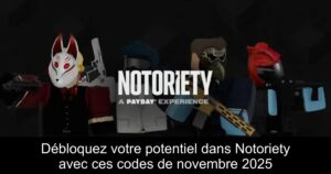 Débloquez votre potentiel dans Notoriety avec ces codes de novembre 2025
