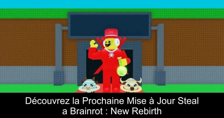 Découvrez la Prochaine Mise à Jour Steal a Brainrot : New Rebirth