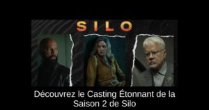Découvrez le Casting Étonnant de la Saison 2 de Silo