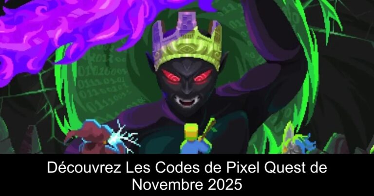 Découvrez Les Codes de Pixel Quest de Novembre 2025