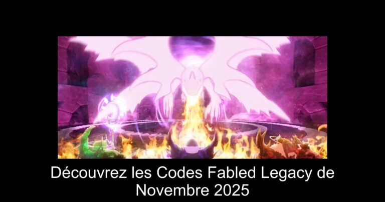 Découvrez les Codes Fabled Legacy de Novembre 2025