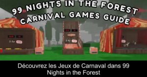 Découvrez les Jeux de Carnaval dans 99 Nights in the Forest