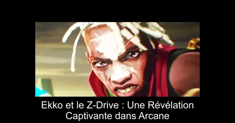 Ekko et le Z-Drive : Une Révélation Captivante dans Arcane