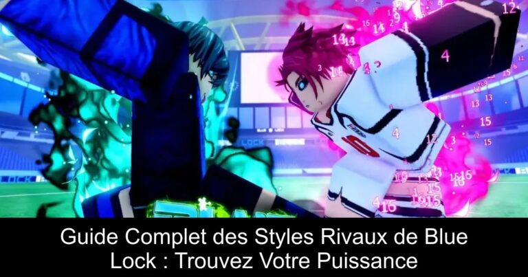 Guide Complet des Styles Rivaux de Blue Lock : Trouvez Votre Puissance