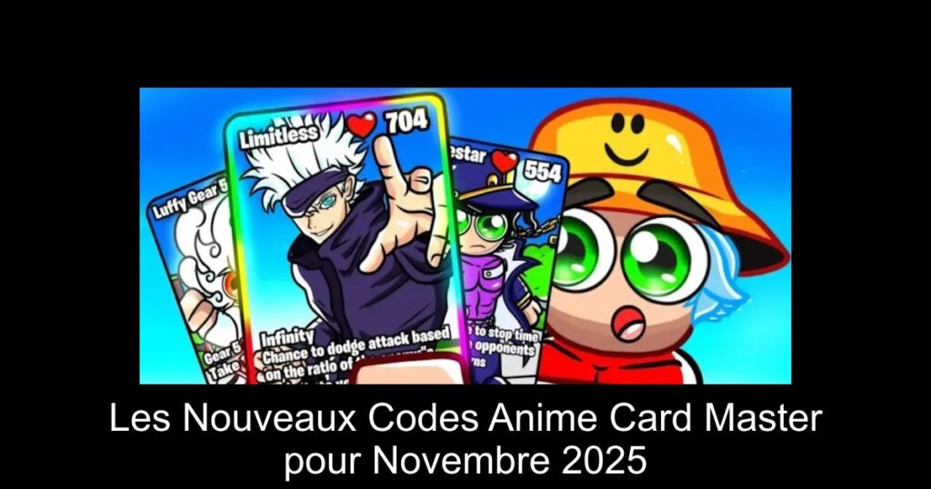Les Nouveaux Codes Anime Card Master pour Novembre 2025
