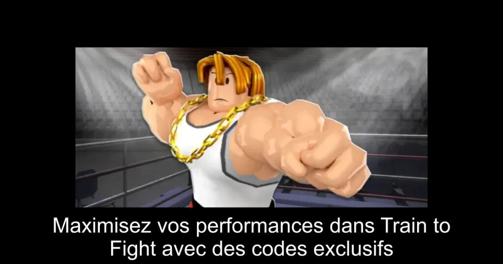 Maximisez vos performances dans Train to Fight avec des codes exclusifs